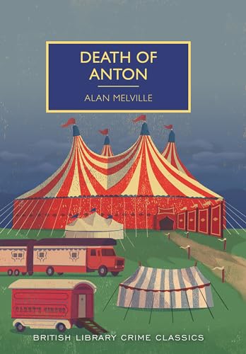 Death of Anton by Alan Melville