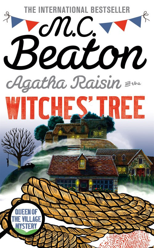 Agatha Raisin and the Witches' Tree by M C Beaton
