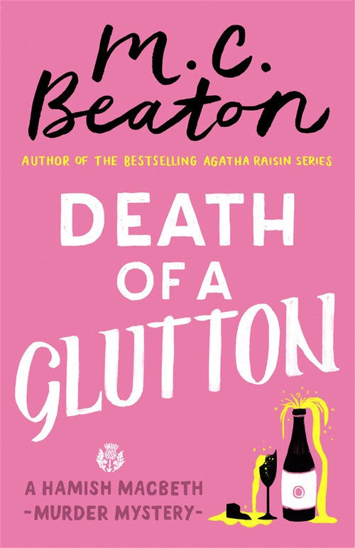 Death of a Glutton by M C Beaton