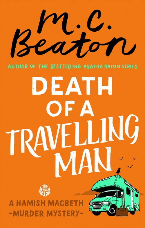 Death of a Travelling Man by M C Beaton