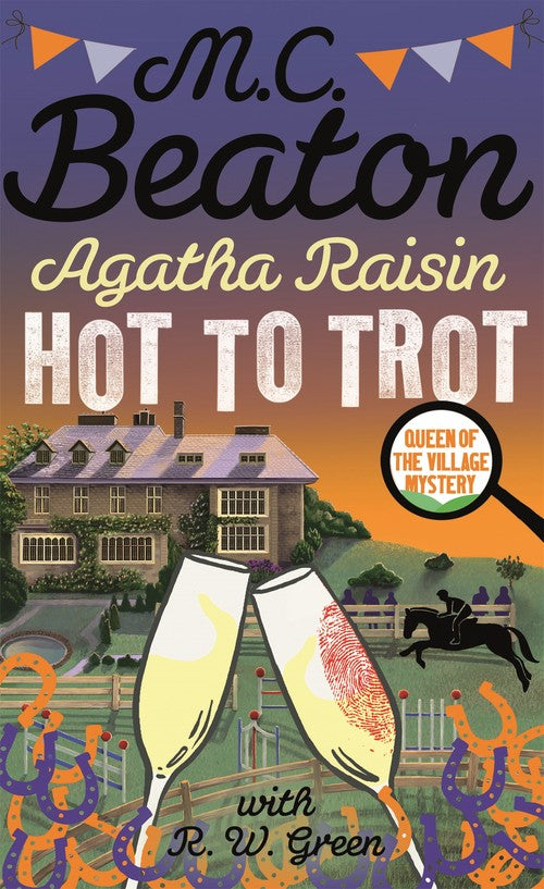 Agatha Raisin: Hot to Trot by Mc Beaton