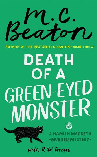 Death of a Green-Eyed Monster by Mc Beaton