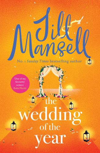 The The Wedding of the Year by Jill Mansell