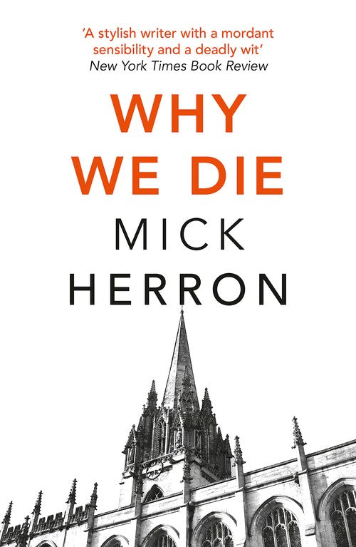 Why We Die by Mick Herron