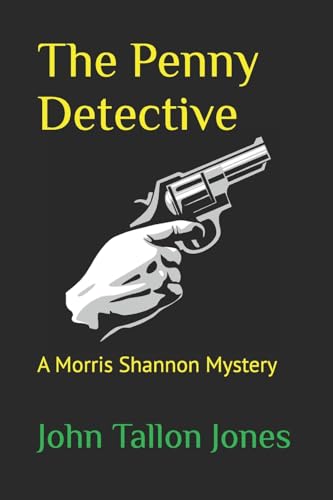 The Penny Detective by John Tallon Jones