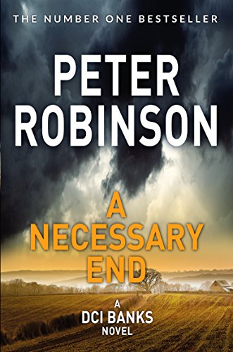 A Necessary End by Peter Robinson