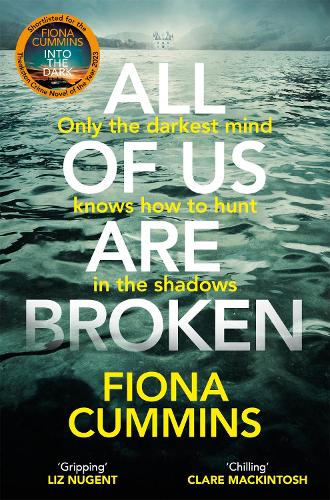 All Of Us Are Broken by Fiona Cummins
