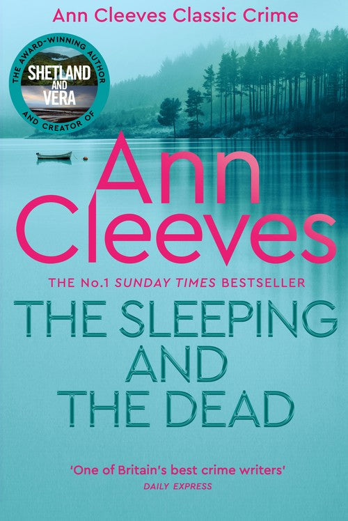 The Sleeping and the Dead by Ann Cleeves
