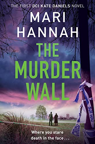 The Murder Wall by Mari Hannah