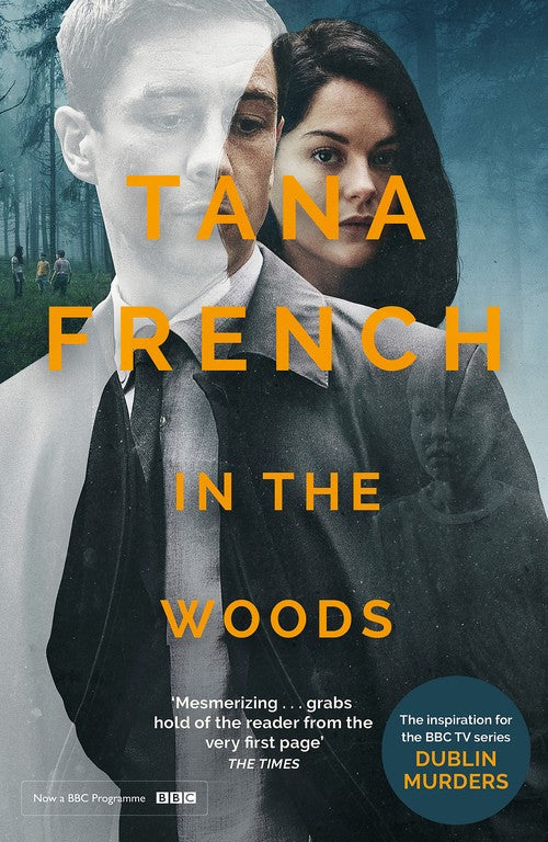 In the Woods by Tana French