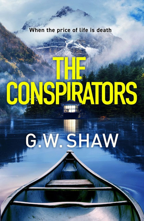 The Conspirators by G W Shaw