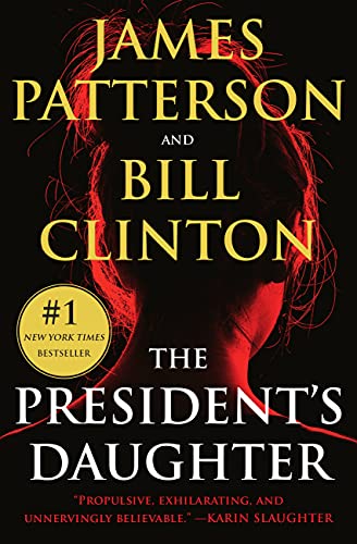 The President's Daughter by James Patterson