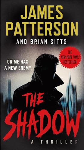 The Shadow by James Patterson