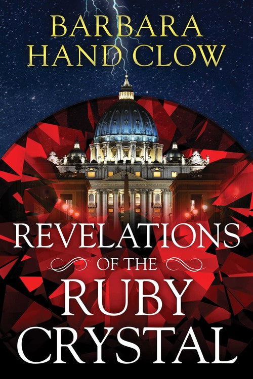 Revelations of the Ruby Crystal by Barbara Hand Clow