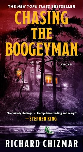 Chasing the Boogeyman by Richard Chizmar