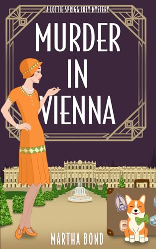 Murder in Vienna by Martha Bond