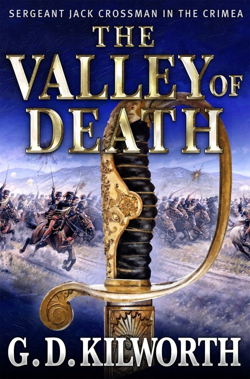 The Valley of Death by Garry Douglas Kilworth