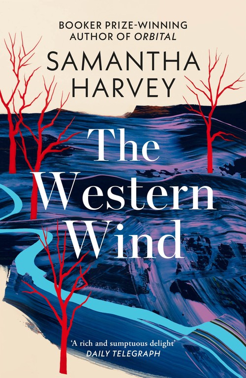 The Western Wind by Samantha Harvey