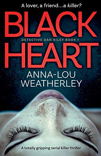 Black Heart by Anna-Lou Weatherley