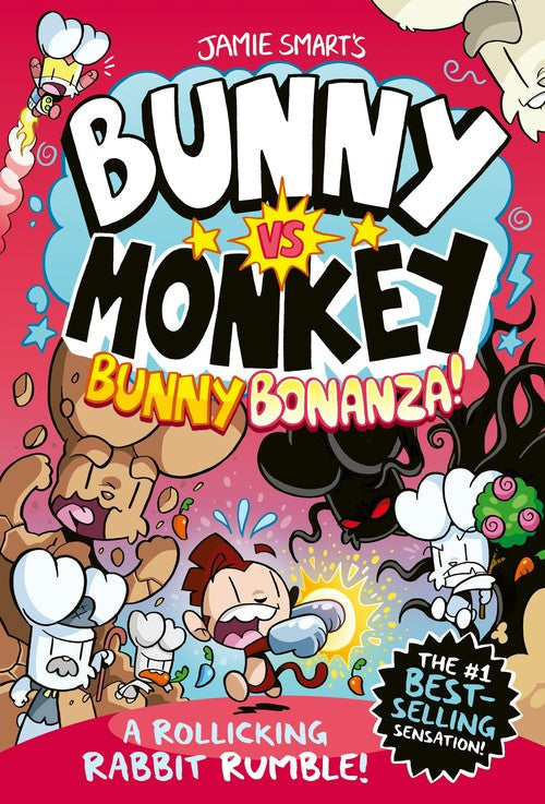 Bunny vs Monkey: Bunny Bonanza (a Phoenix Comic Book, from the multi-million-selling creative genius Jamie Smart) by Jamie Smart