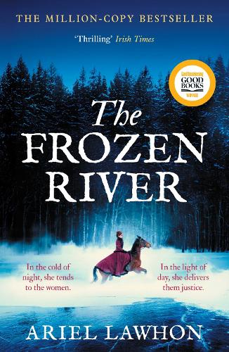 The Frozen River by Ariel Lawhon