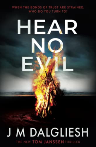 Hear No Evil by J M Dalgliesh