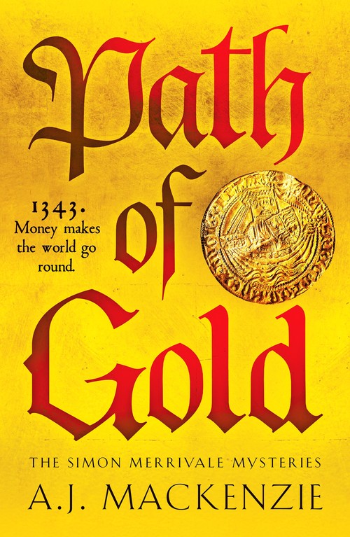 Path of Gold by Aj Mackenzie