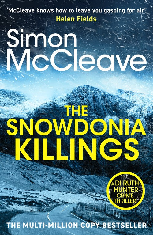 The Snowdonia Killings by Simon Mccleave