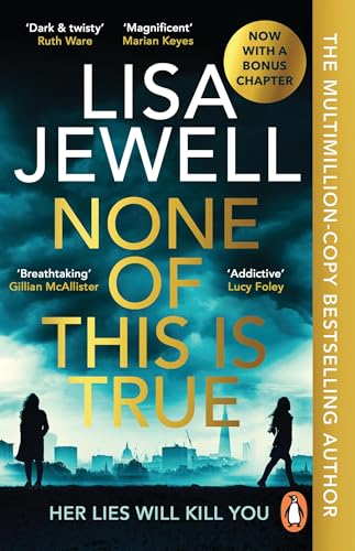 None of This is True by Lisa Jewell