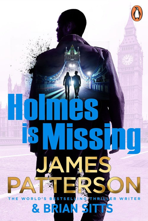 Holmes Is Missing by James Patterson