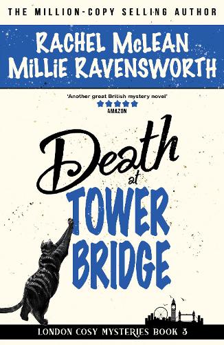 Death at Tower Bridge by Rachel Mclean