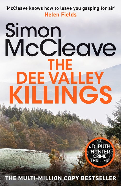 The Dee Valley Killings by Simon Mccleave