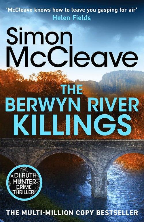 The Berwyn River Killings by Simon Mccleave