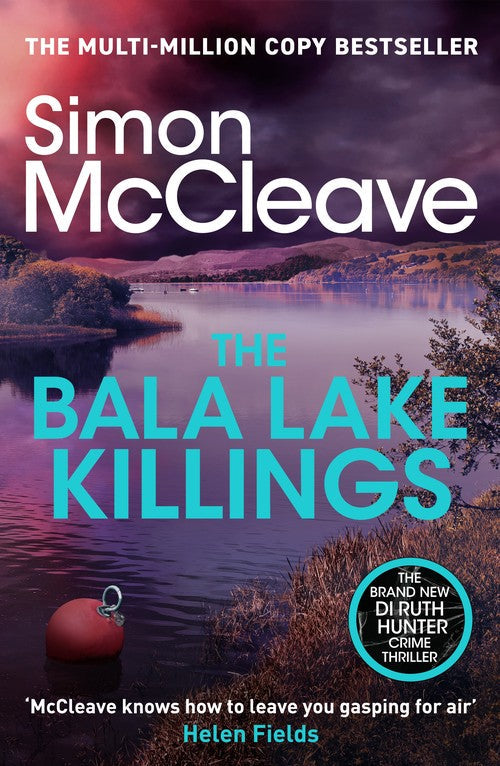 The Bala Lake Killings by Simon Mccleave