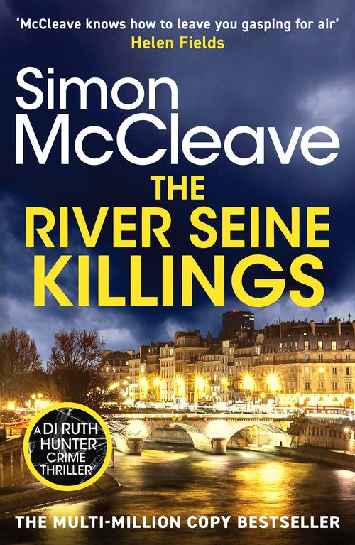 The River Seine Killings by Simon Mccleave