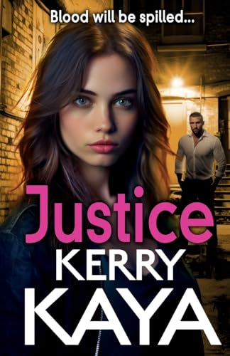Justice by Kerry Kaya