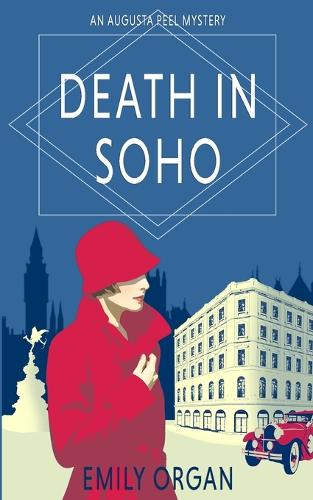 Death in Soho by Emily Organ