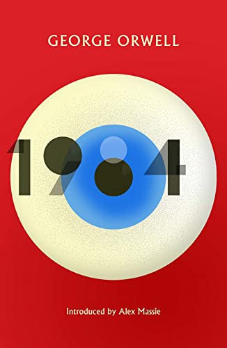 1984 Nineteen Eighty-Four by George Orwell