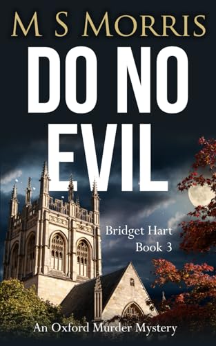 Do No Evil by M S Morris