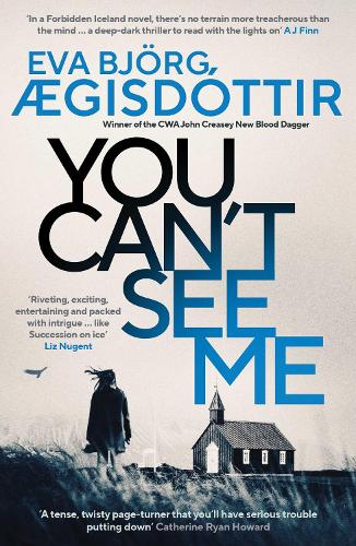 You Can't See Me by Eva Gisdttir