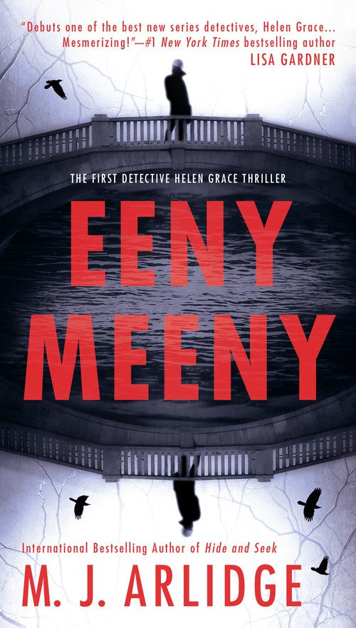 Eeny Meeny by M J Arlidge