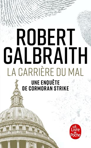 La carrière du mal (Thrillers) by Galbraith Robert