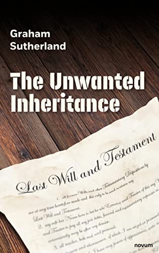The Unwanted Inheritance by Graham Sutherland