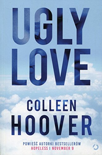 Ugly Love by Hoover Colleen