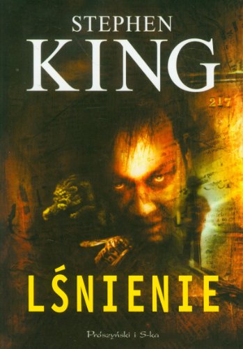 Lsnienie (Polish Edition) by King Stephen