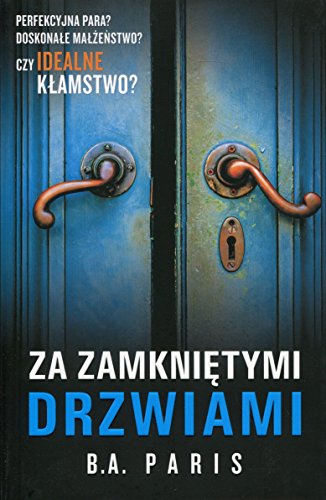 Za zamknietymi drzwiami by Paris B A