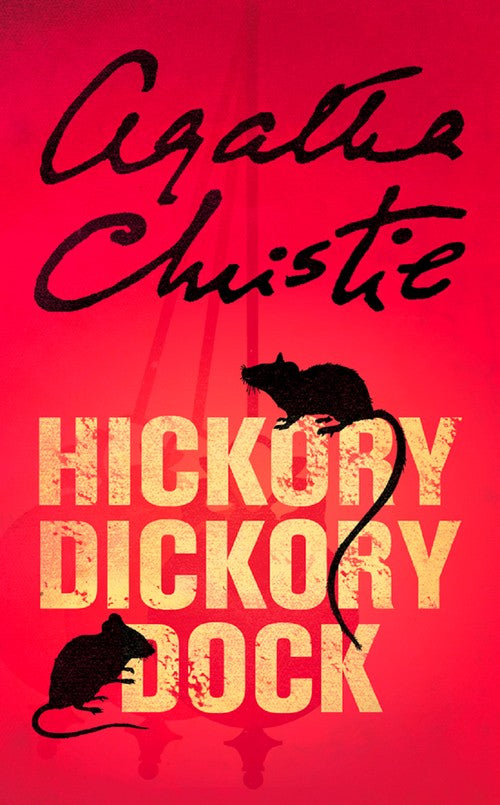 Hickory Dickory Dock by Agatha Christie
