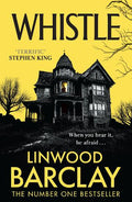 Whistle by Linwood Barclay