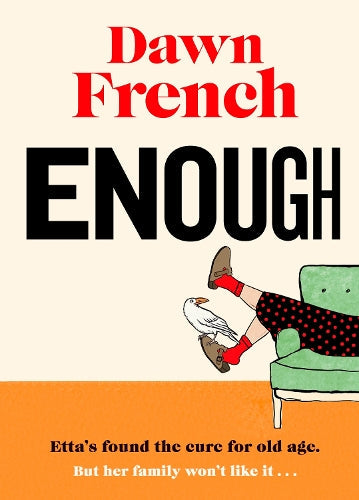 Enough by Dawn French