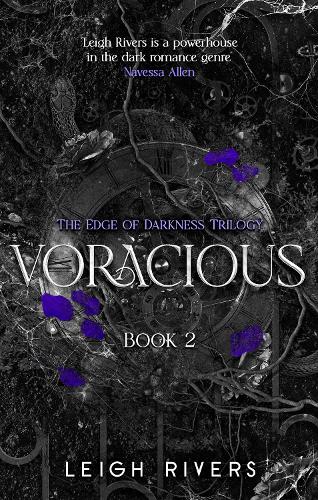 Voracious by Leigh Rivers